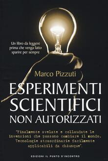 Esperimenti scientifici non autorizzati.pdf