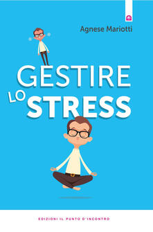Gestire lo stress.pdf