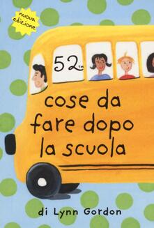 52 cose da fare dopo la scuola. Carte.pdf