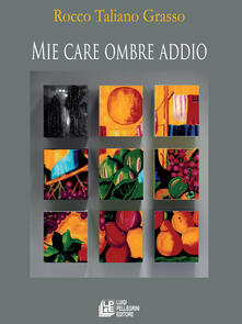 Mie care ombre addio.pdf
