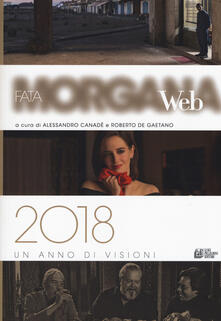Fata Morgana Web 2018. Un anno di visioni.pdf