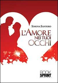 L' amore nei tuoi occhi