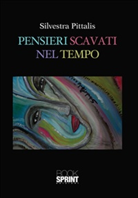 Pensieri scavati nel tempo