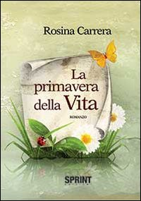 La primavera della vita