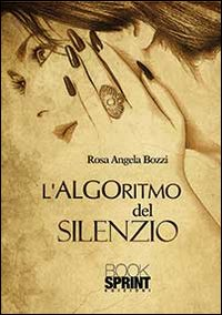 L' algoritmo del silenzio