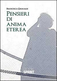 Pensieri di anima eterea