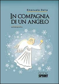 In compagnia di un angelo