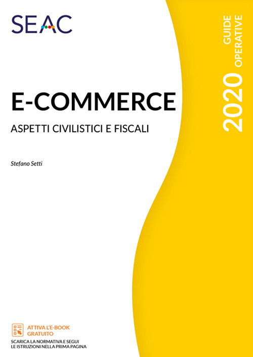 Image of E-commerce. Aspetti civilistici e fiscali