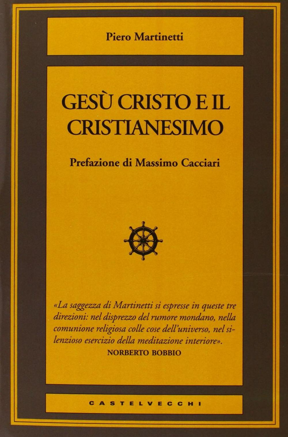 Gesù Cristo e il cristianesimo