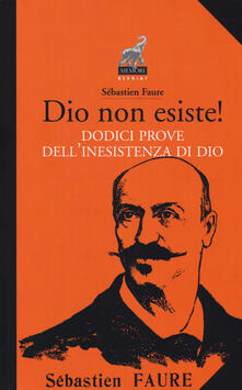 Dio non esiste! Dodici prove dellinesistenza di Dio.pdf