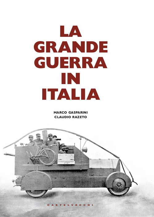 La grande guerra in Italia