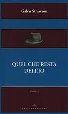 Libro Quel che resta dell'io Galen Strawson