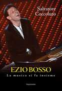 Libro Ezio Bosso. La musica si fa insieme Salvatore Coccoluto