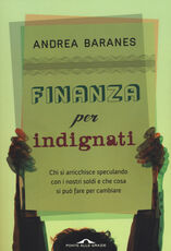 Libro Finanza per indignati Andrea Baranes
