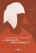 Libro Il racconto dell'ancella Margaret Atwood