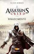 Libro Assassin's Creed. Rinascimento Oliver Bowden