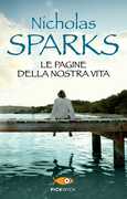 Libro Le pagine della nostra vita Nicholas Sparks