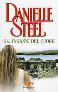 Libro Gli inganni del cuore Danielle Steel