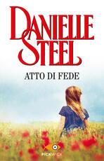 Libro Atto di fede Danielle Steel