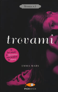 Trovami. Stanza n. 1. La trilogia delle stanze.pdf
