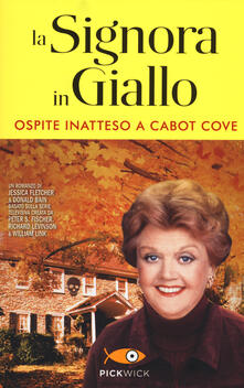 Ospite inatteso a Cabot Cove. La signora in giallo.pdf