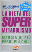 Libro La dieta del supermetabolismo Haylie Pomroy Eve Adamson