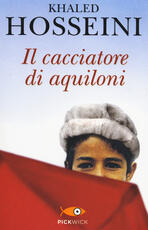 Libro Il cacciatore di aquiloni Khaled Hosseini