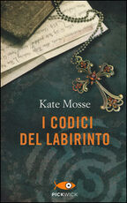 Libro I codici del labirinto Kate Mosse