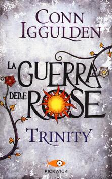 Trinity. La guerra delle Rose. Vol. 2.pdf