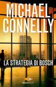 Libro La strategia di Bosch Michael Connelly