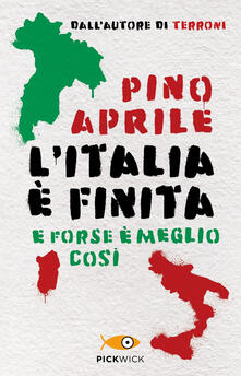 L Italia è finita. E forse è meglio così.pdf