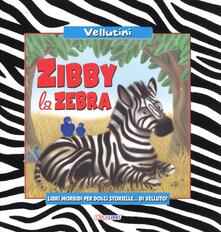 Zibby la Zebra. Ediz. illustrata.pdf