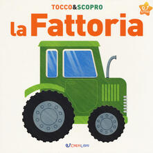 La fattoria. Tocco&scopro. Ediz. a colori.pdf