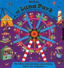 Luna park. GiraTrova. Ediz. a colori.pdf