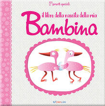 Libro Il libro della nascita della mia bambina