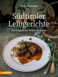 Südtiroler Leibgerichte. Das Original der Südtiroler Küche.pdf