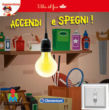Accendi e spegni. I libri del fare.pdf