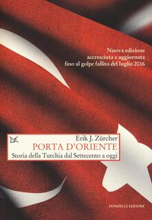 Porta dOriente. Una storia della Turchia dal Settecento a oggi.pdf