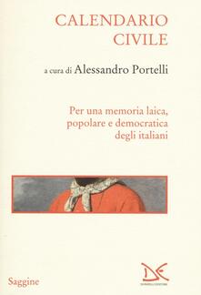 Calendario civile. Per una memoria laica, popolare e democratica degli italiani.pdf