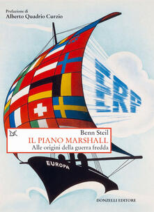Il Piano Marshall. Alle origini della guerra fredda.pdf