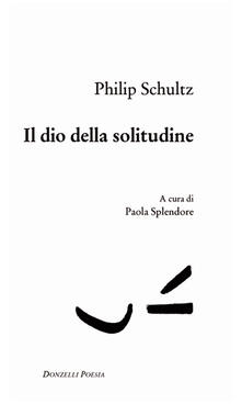 Il dio della solitudine. Testo inglese a fronte.pdf