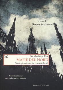 Mafie del Nord. Strategie criminali e contesti locali.pdf