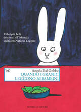 Libro Quando i grandi leggono ai bambini Angela Dal Gobbo