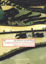 Libro Agricoltura e contadini nella Cina d'oggi Jan Douwe Van der Ploeg