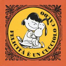 La felicità è... un cucciolo caldo.pdf