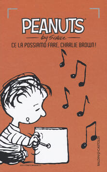 Ce la possiamo fare, Charlie Brown!. Vol. 21.pdf