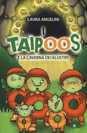 I Taipoos E La Caverna Dei Klustry Ediz Italiana E Inglese - 