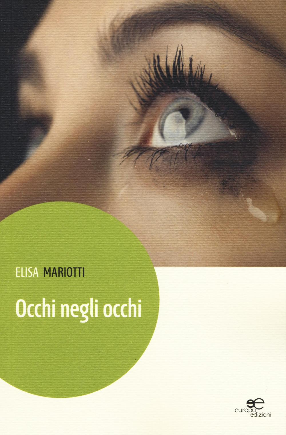 Occhi negli occhi Scarica PDF EPUB
