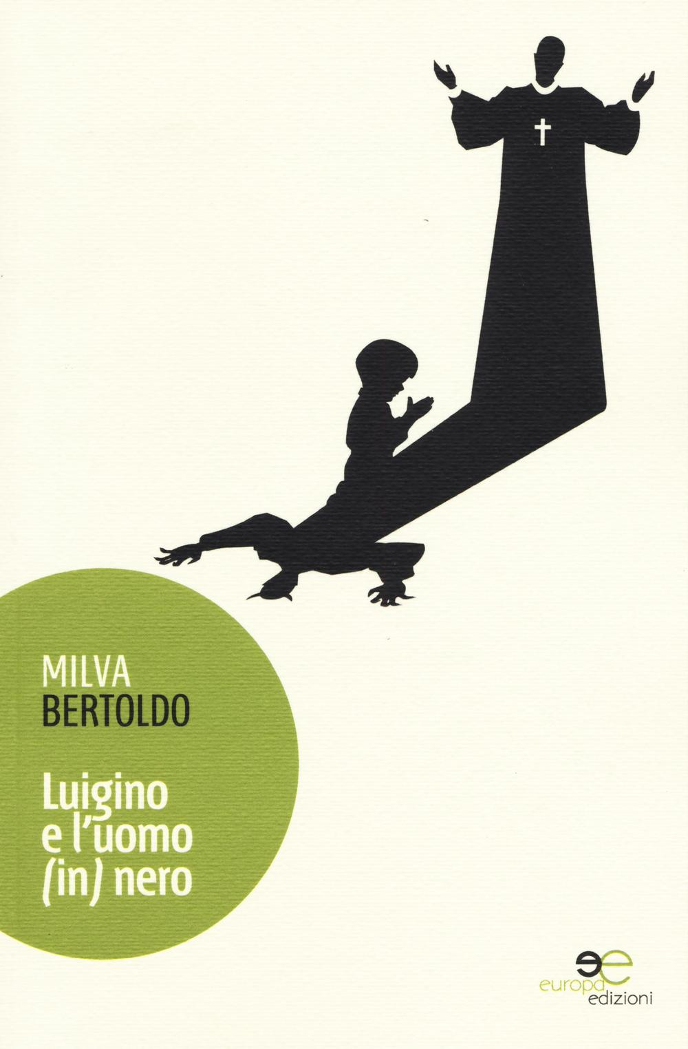 Luigino e l'uomo (in) nero Scarica PDF EPUB
