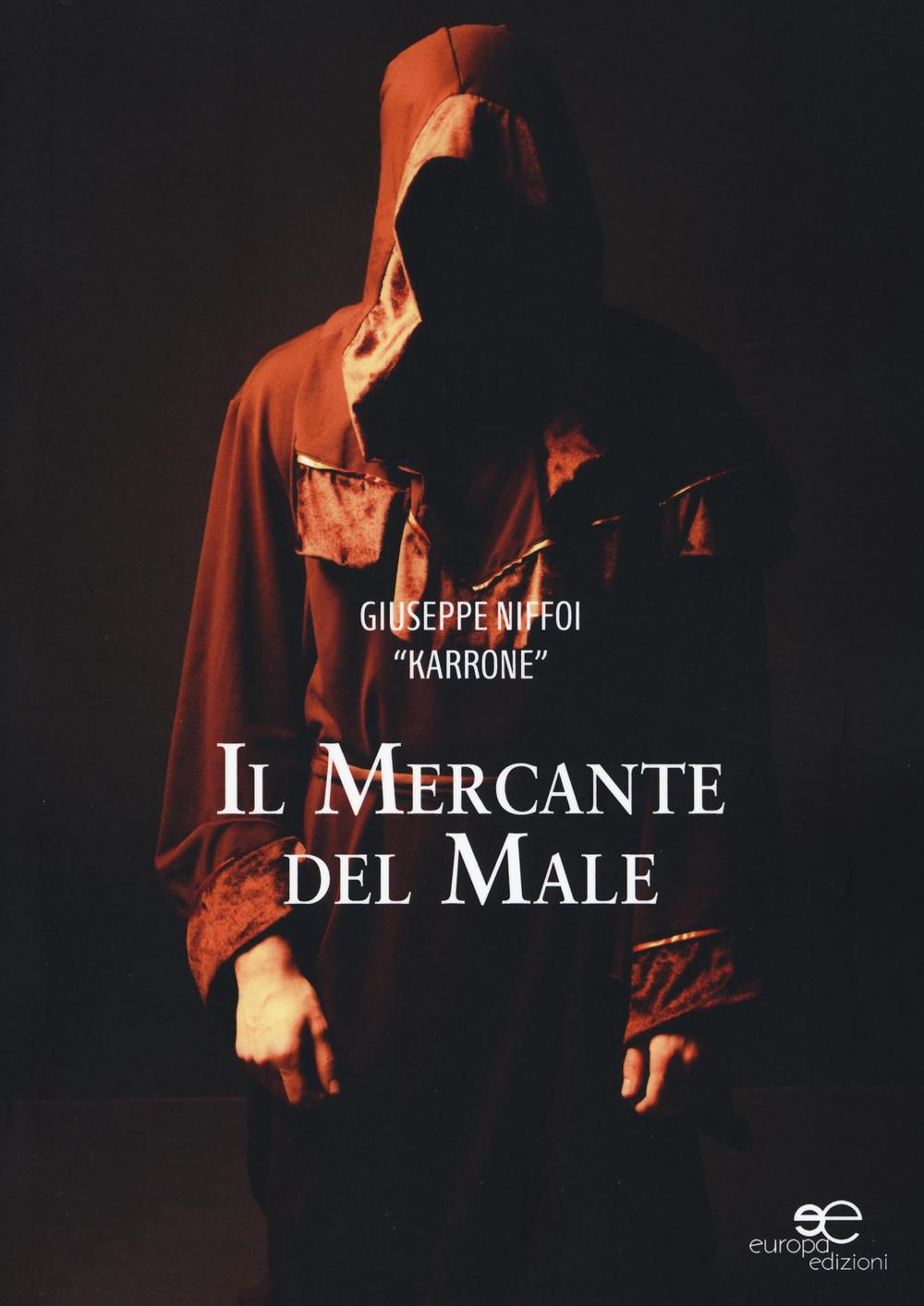 Il mercante del male